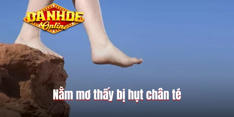 Nằm mơ thấy bị hụt chân té